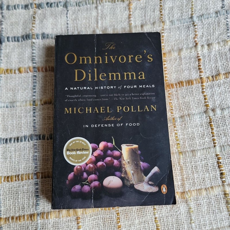 The Omnivore's Dilemma