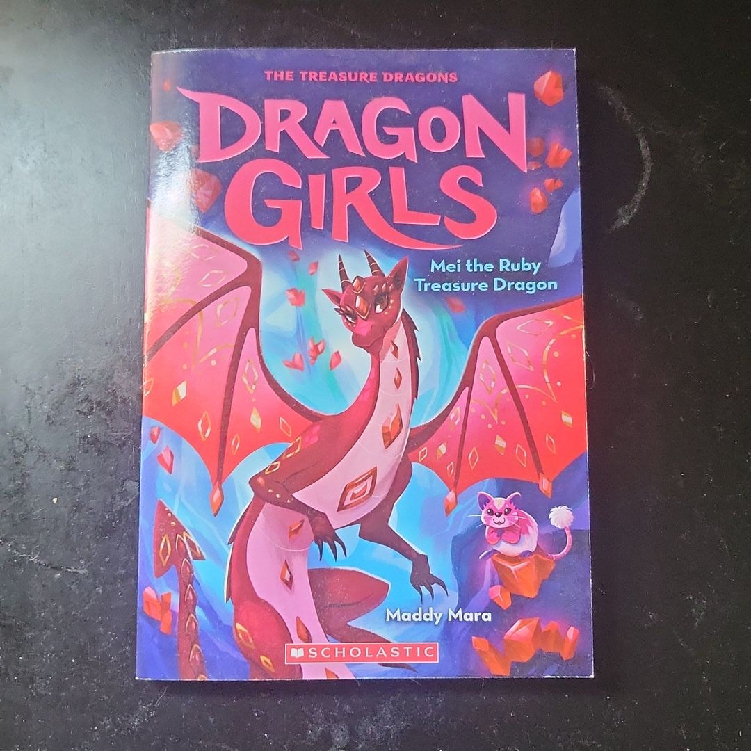 Mei the Ruby Treasure Dragon (Dragon Girls #4)