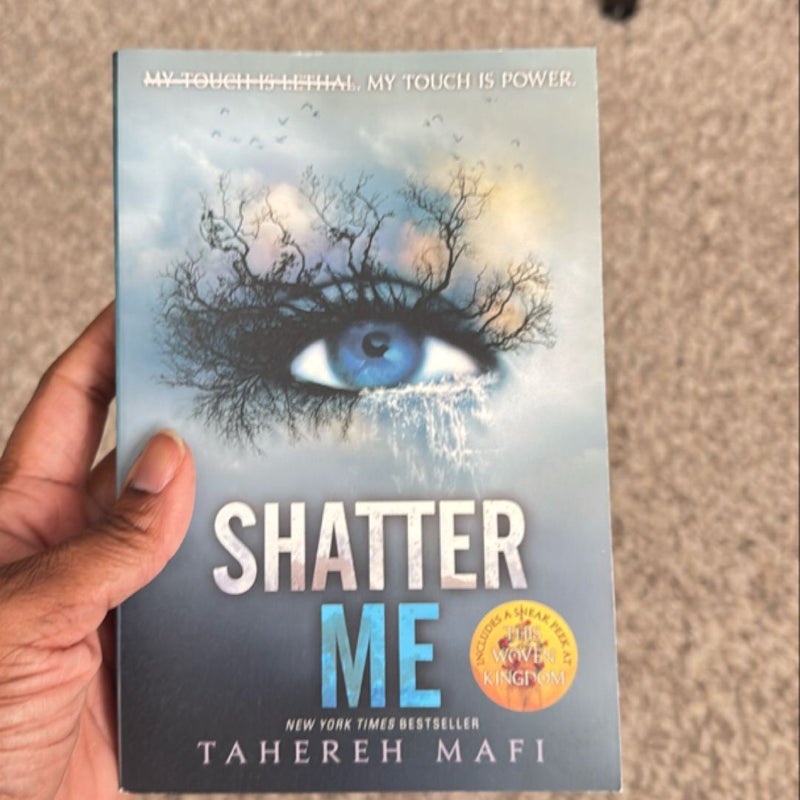 Shatter Me