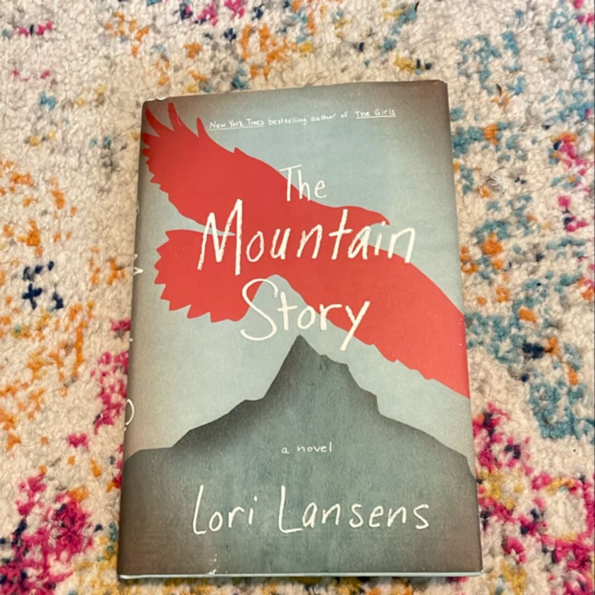 The Mountain Story by Lori Lansens