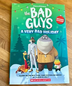 Dreamworks the Bad Guys: a Very Bad Holiday Novelization
