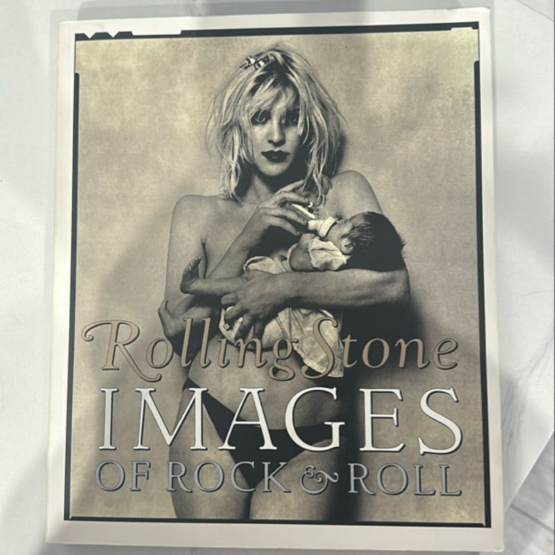 Rolling Stone Images of Rock and Roll