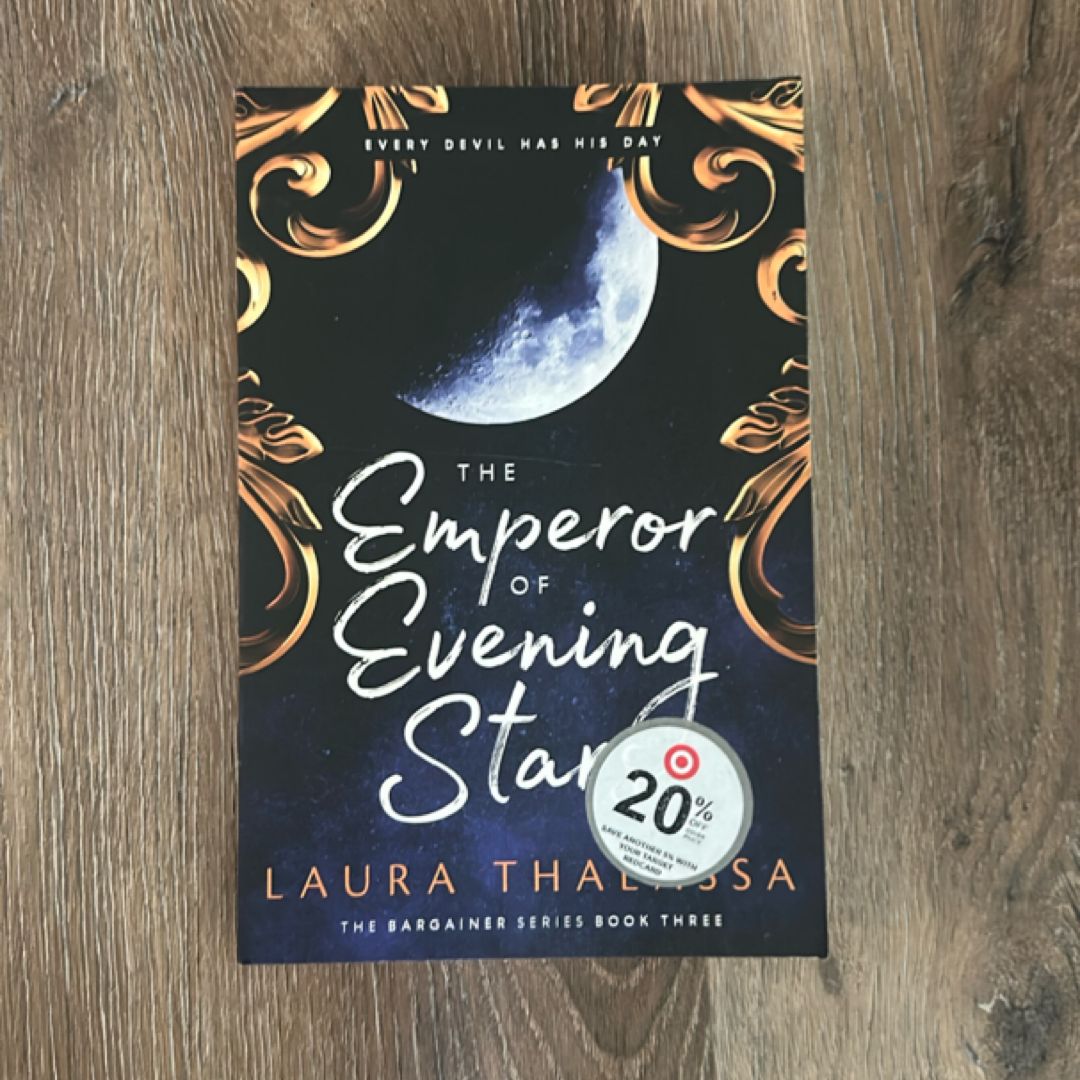 The Emperor of Evening Stars (the Bargainers Book 2. 5)