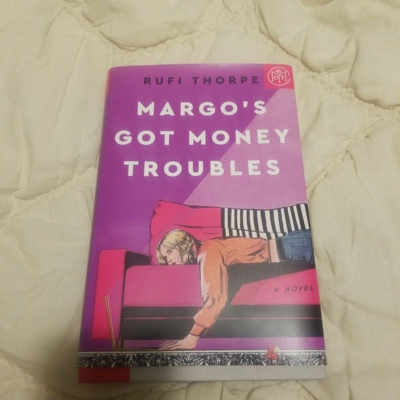 Margo's Got Money Troubles