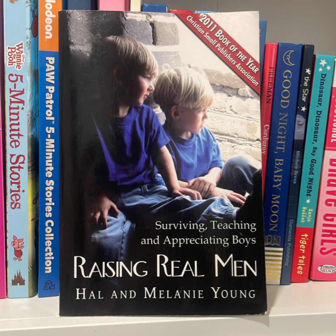 Raising Real Men