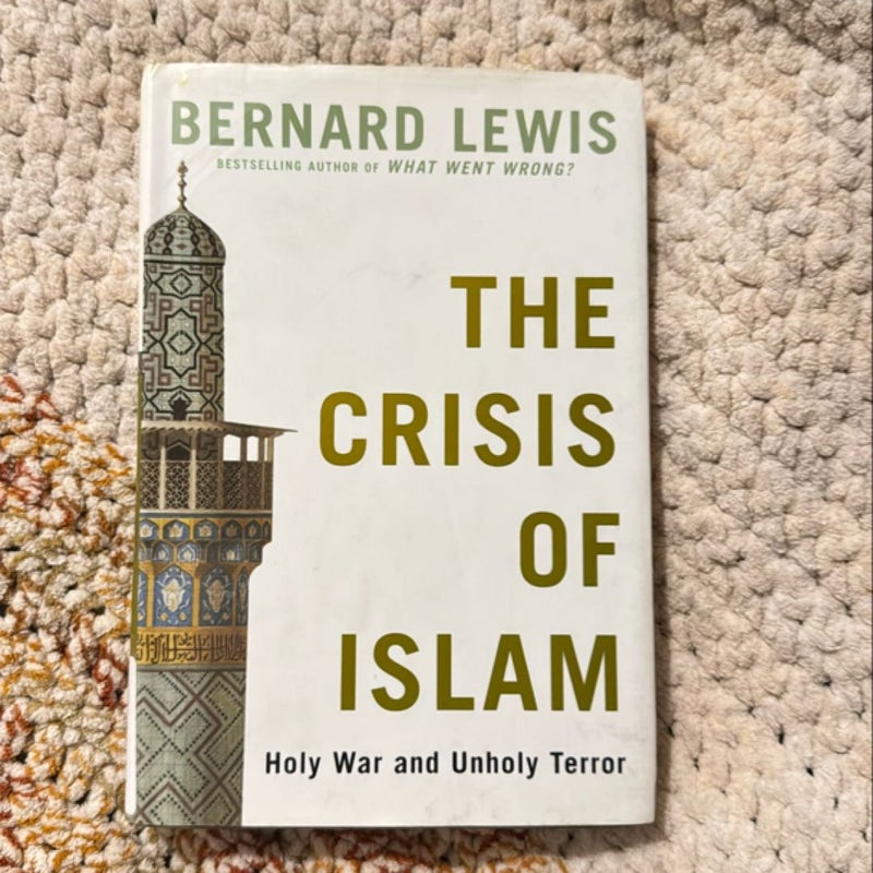 The Crisis of Islam