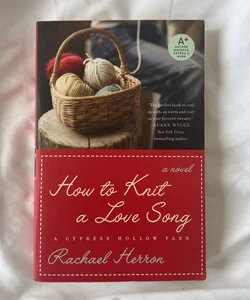 How to Knit a Love Song by