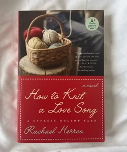 How to Knit a Love Song