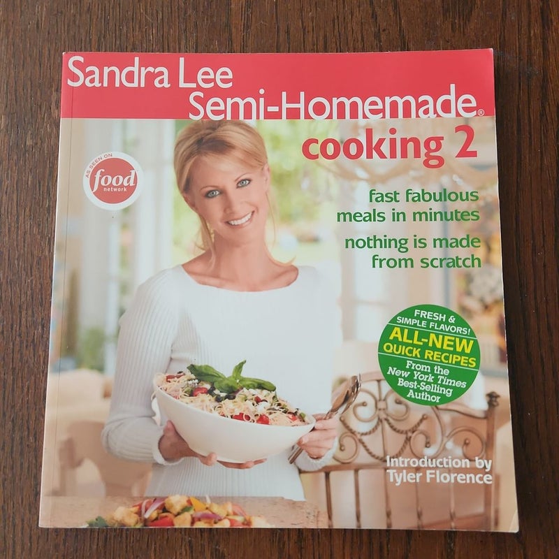 Sandra Lee Semi-Homemade Cooking 2