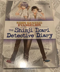 Neon Genesis Evangelion: the Shinji Ikari Detective Diary Volume 1