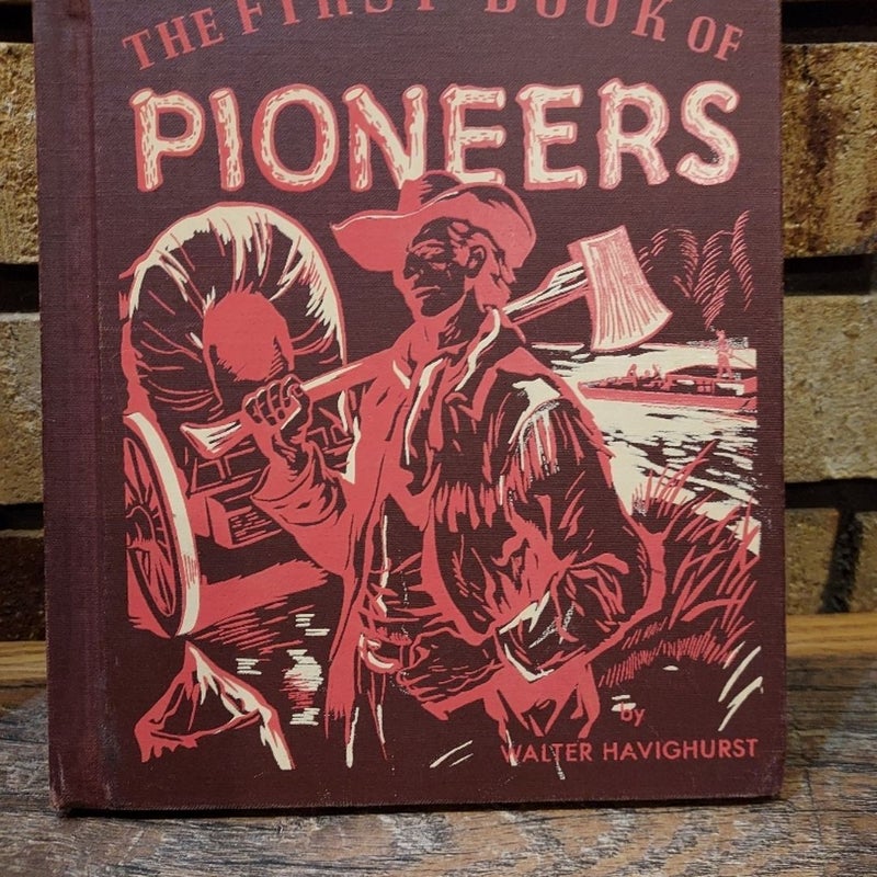 The First Book of Pioneers