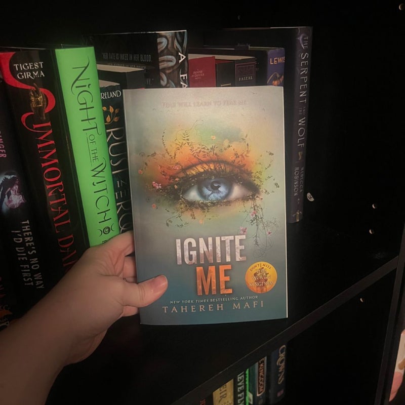 Ignite Me