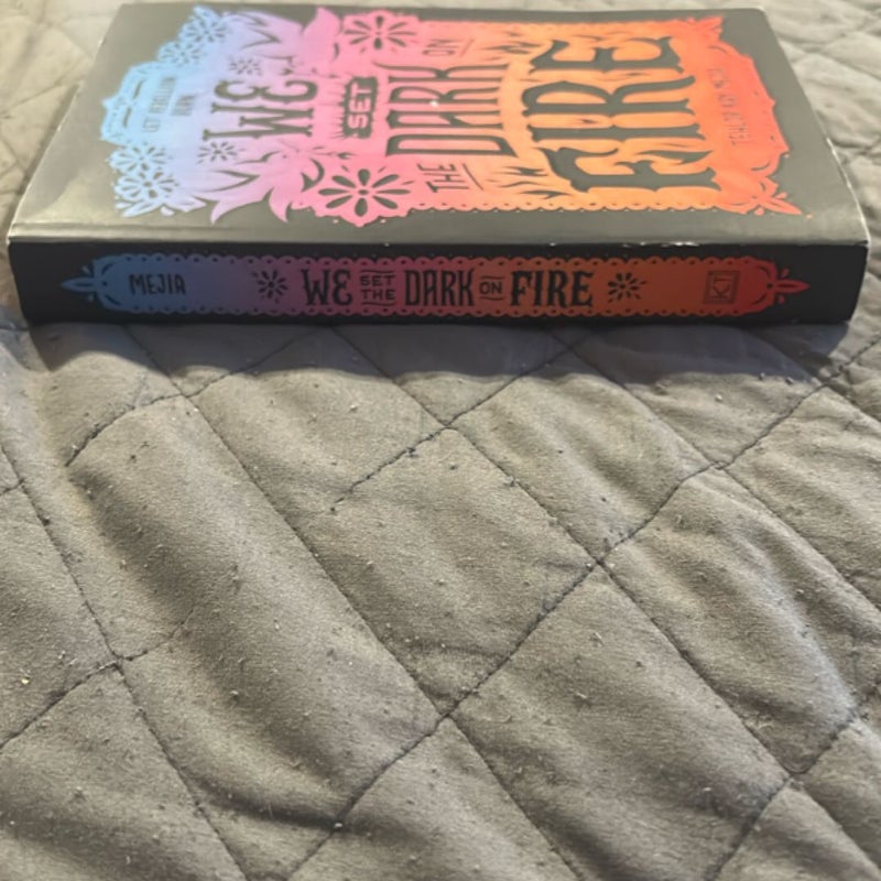 We Set the Dark on Fire