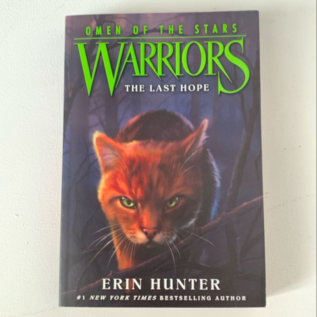 Warriors: Omen of the Stars #6: the Last Hope