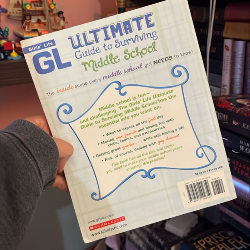 Girls' Life Ultimate Guide to Surviving Middle School
