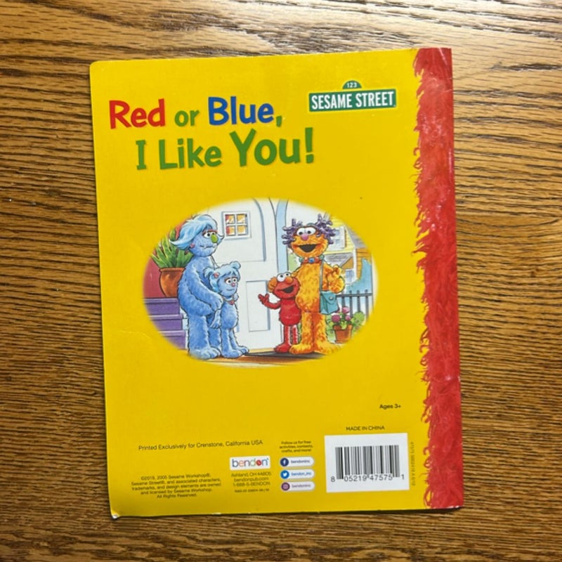 Red or Blue, I Like You!