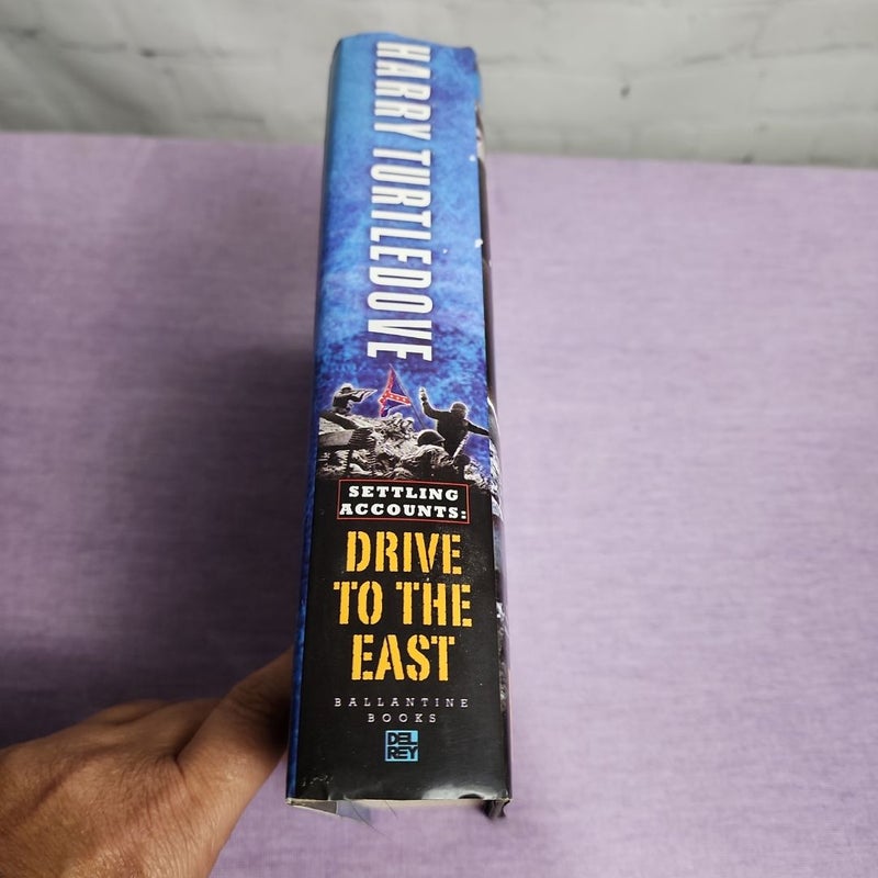 Drive to the East