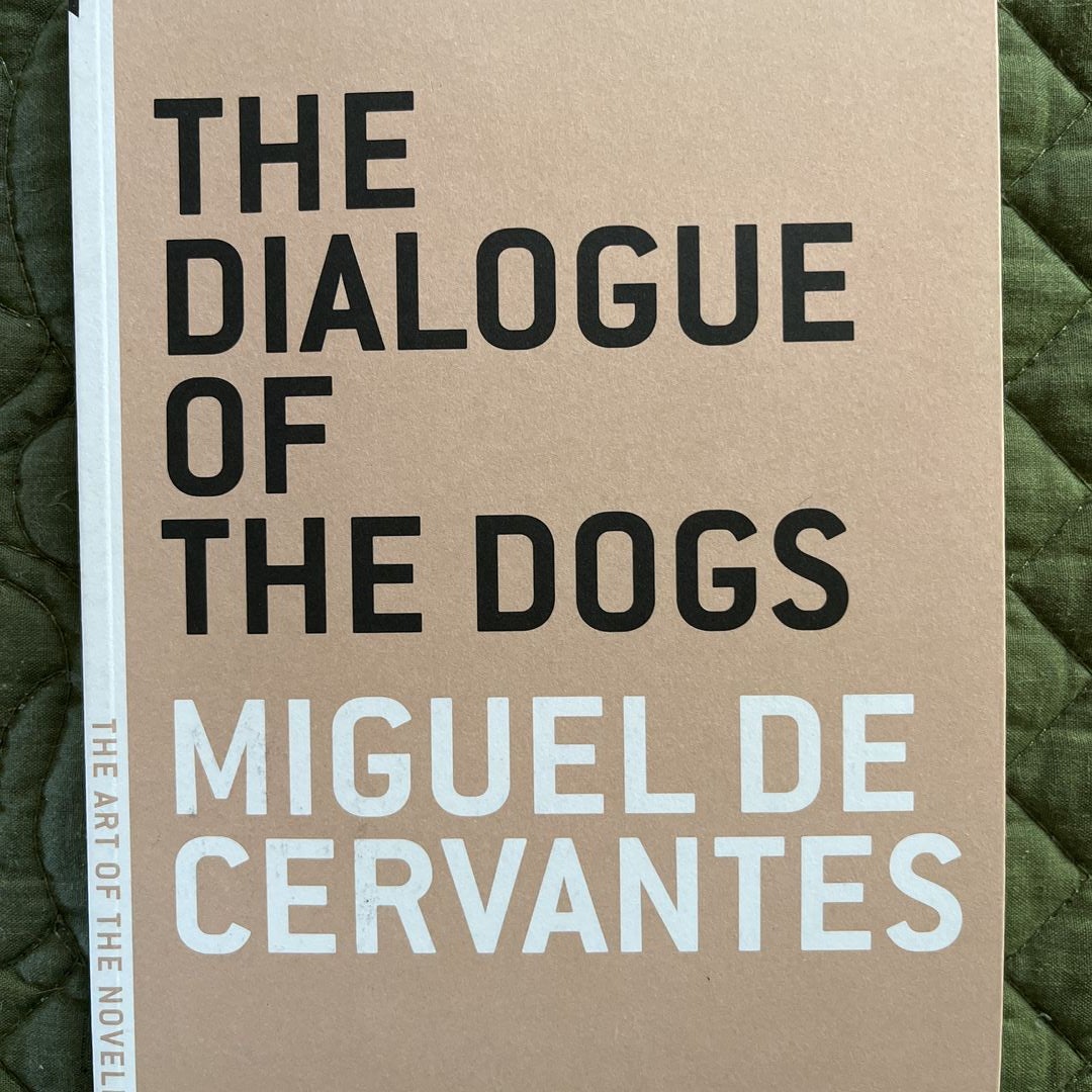 The Dialogue of the Dogs