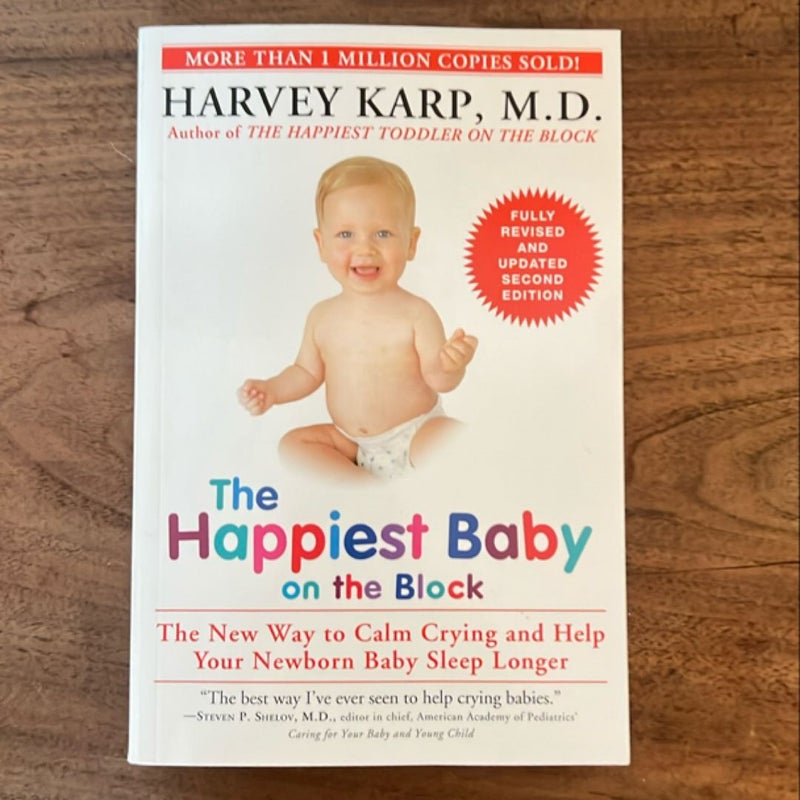 The Happiest Baby on the Block; Fully Revised and Updated Second Edition