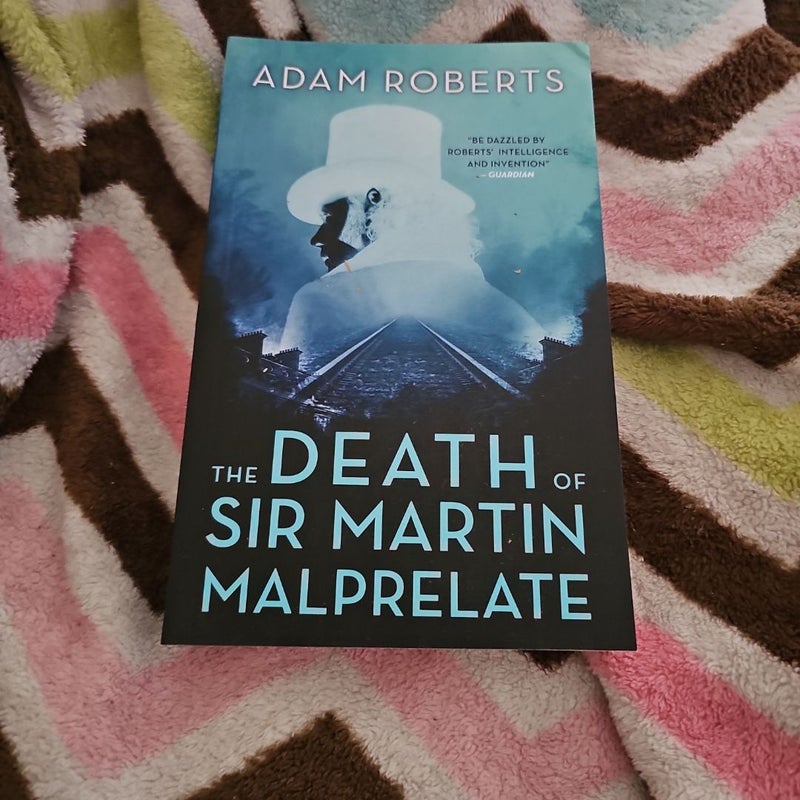 The Death of Sir Martin Malprelate