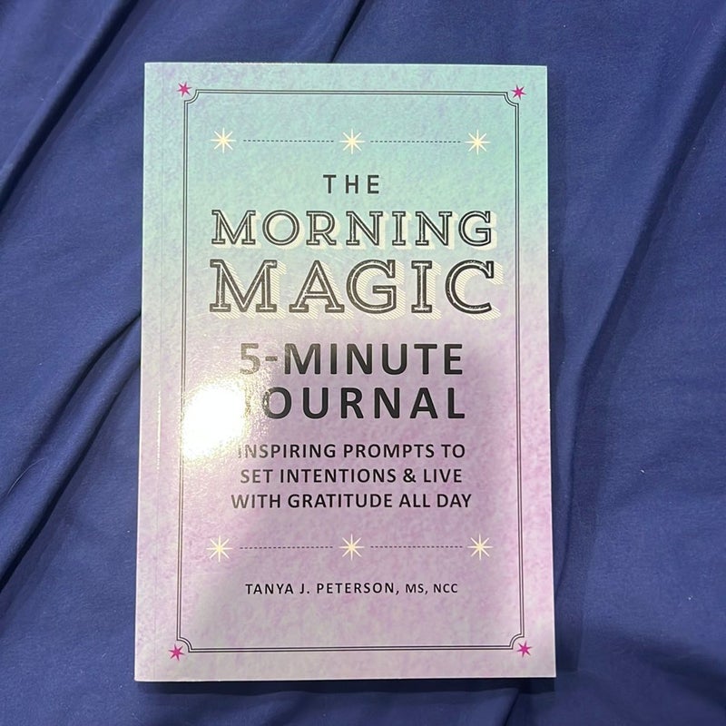 The Morning Magic: 5 Minute Journal