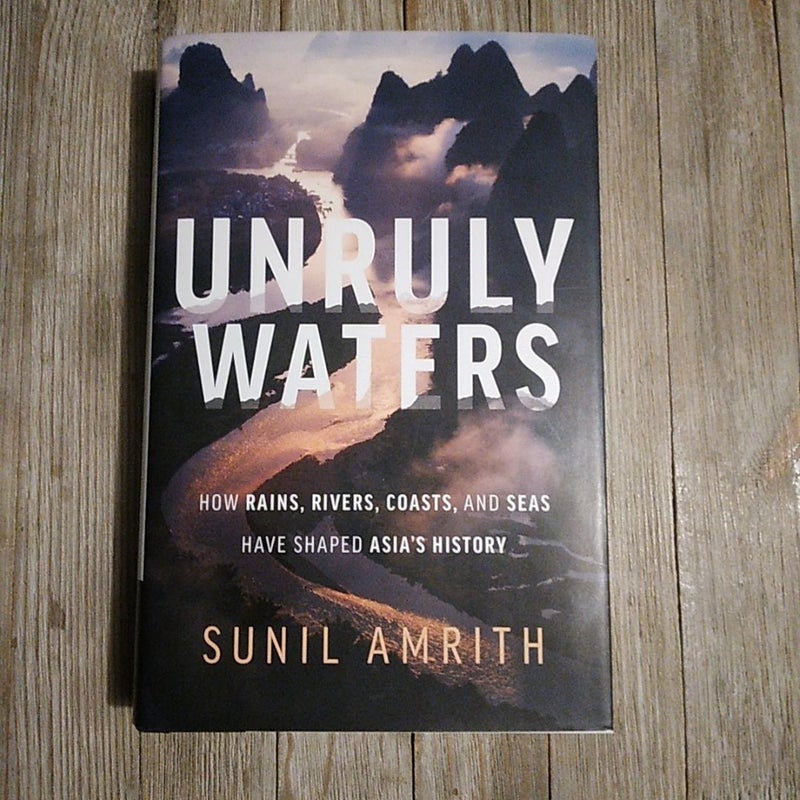 Unruly Waters