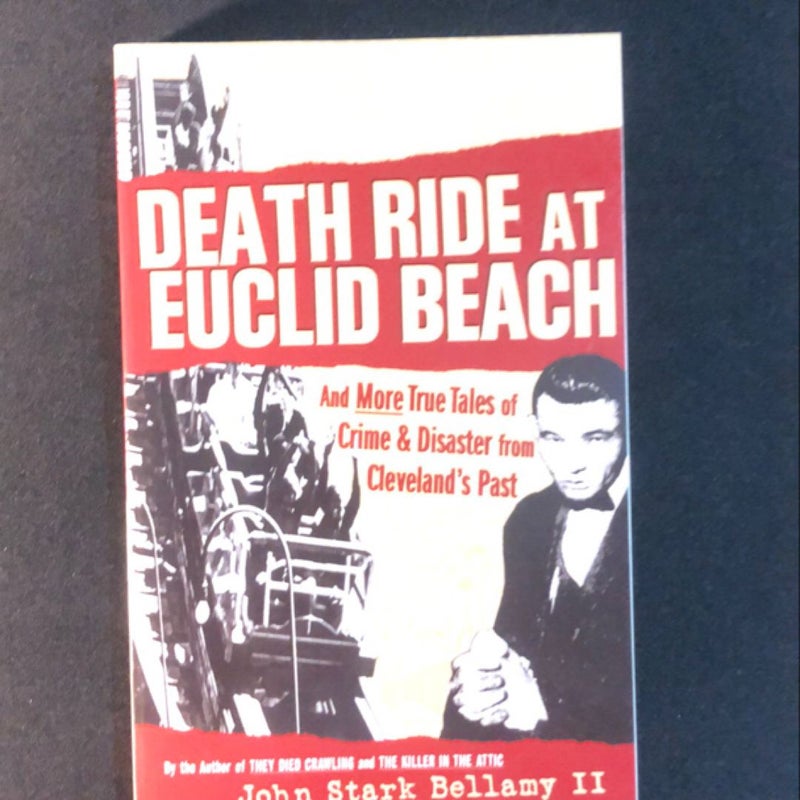 Death Ride at Euclid Beach