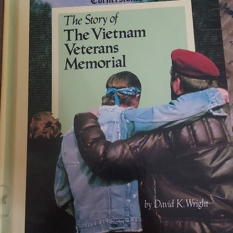 The Story of the Vietnam Veterans Memorial