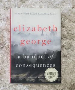 A Banquet of Consequences SIGNED COPY
