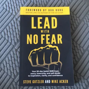 Lead with No Fear