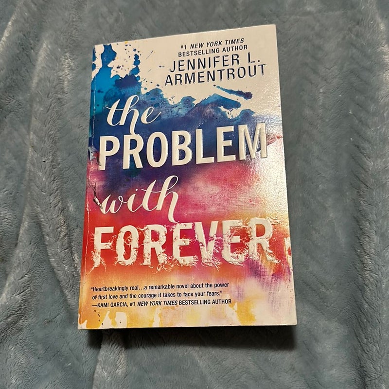 The Problem with Forever