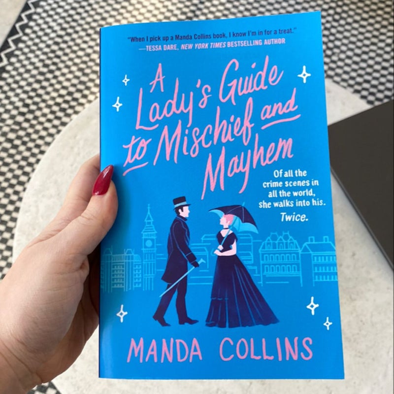 A Lady's Guide to Mischief and Mayhem