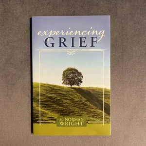 Experiencing Grief