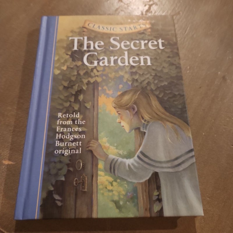 Classic Starts®: the Secret Garden