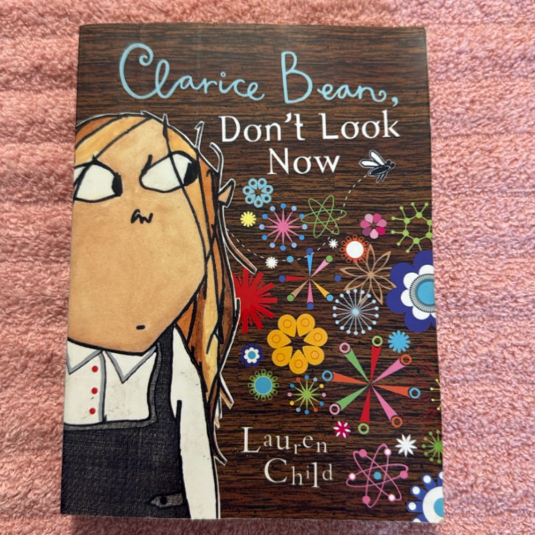 Clarice Bean, Don't Look Now