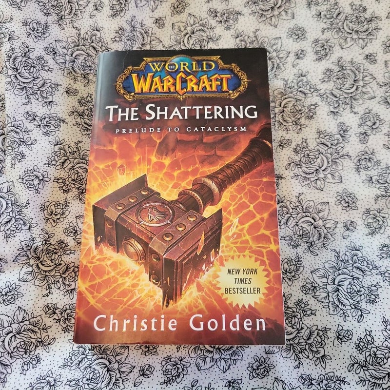 World of Warcraft: the Shattering