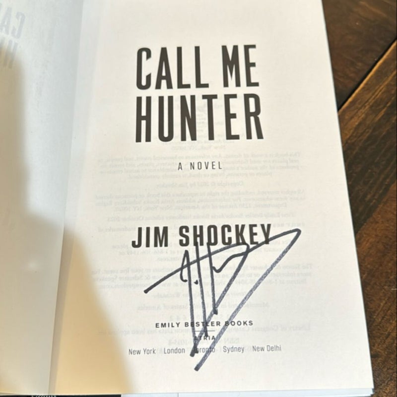 Call Me Hunter (signed)