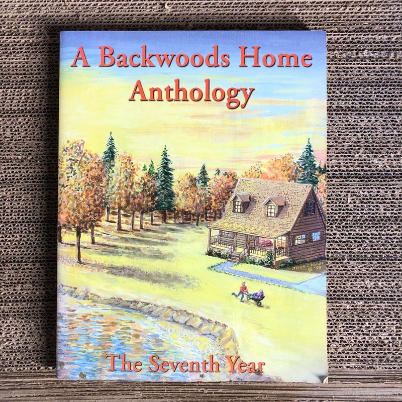 A Backwoods Home Anthology