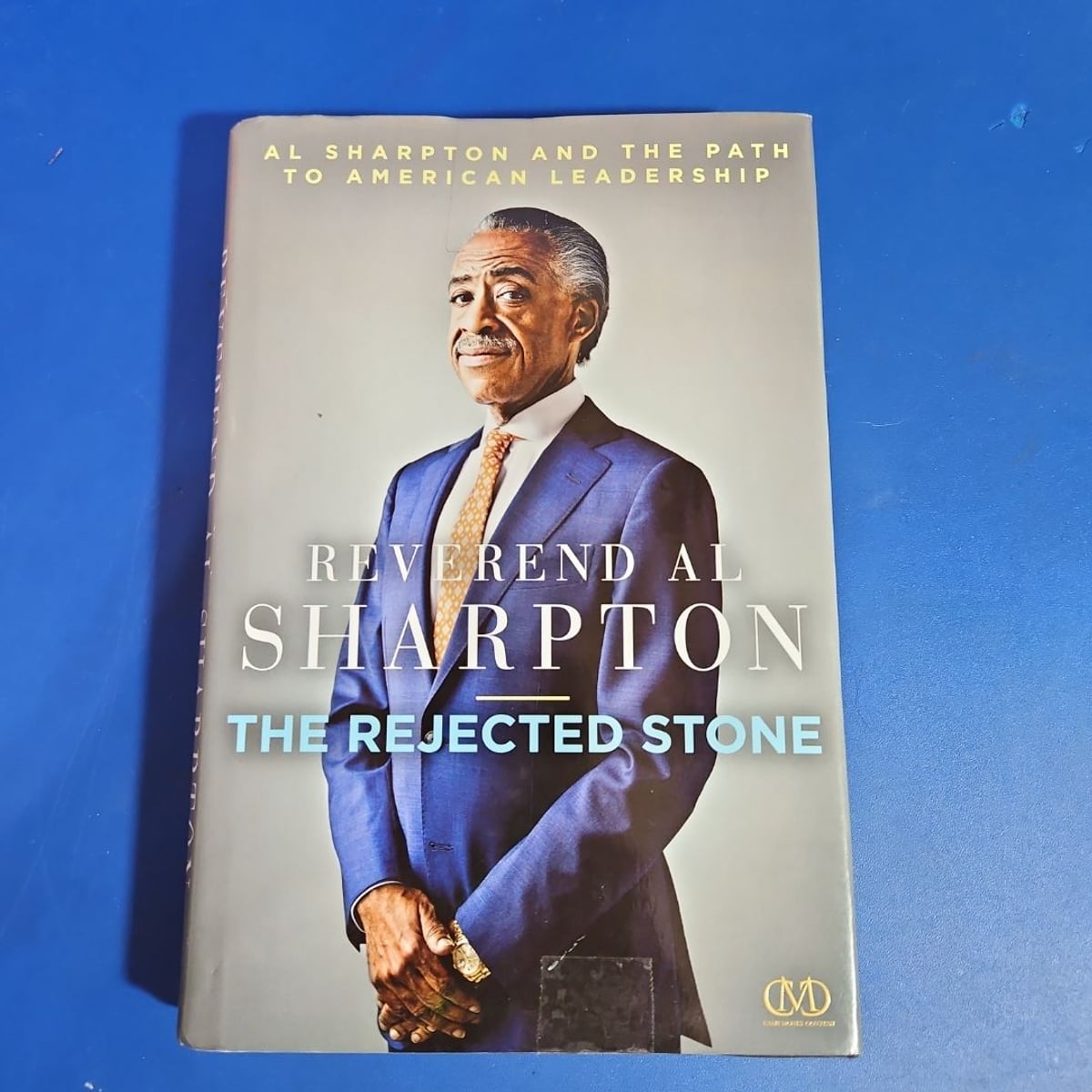 The Rejected Stone by Al Sharpton