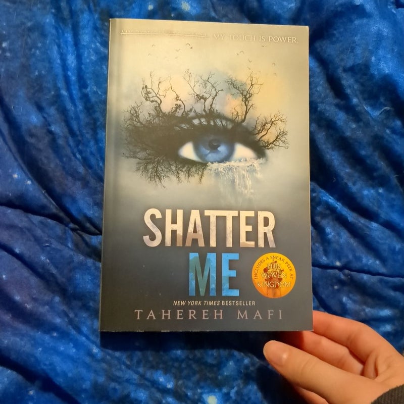 Shatter Me