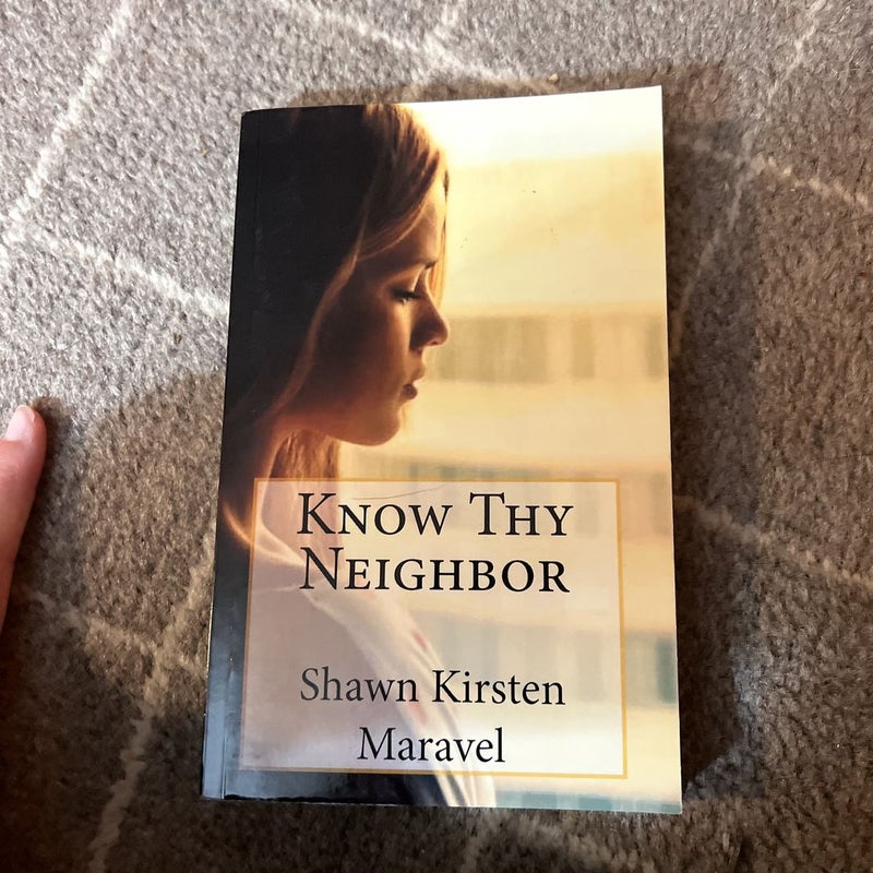 Know Thy Neighbor