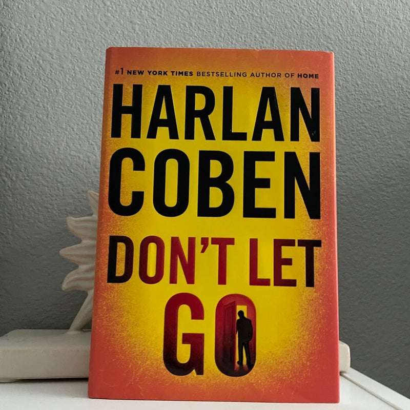 Don't Let Go