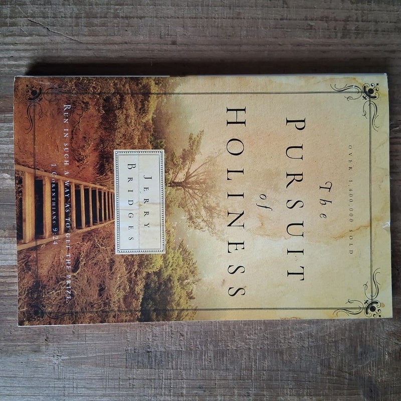 The Pursuit of Holiness