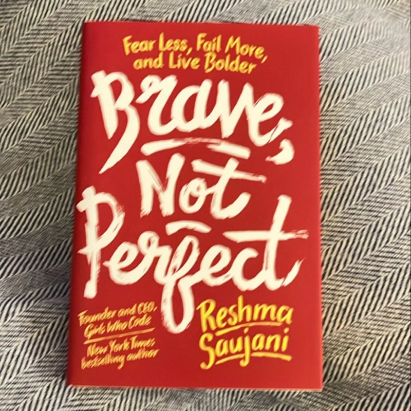 Brave, Not Perfect