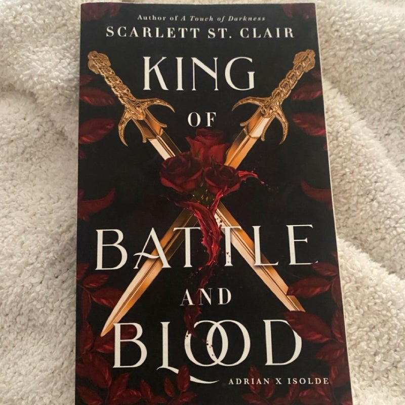 King of battle and blood 