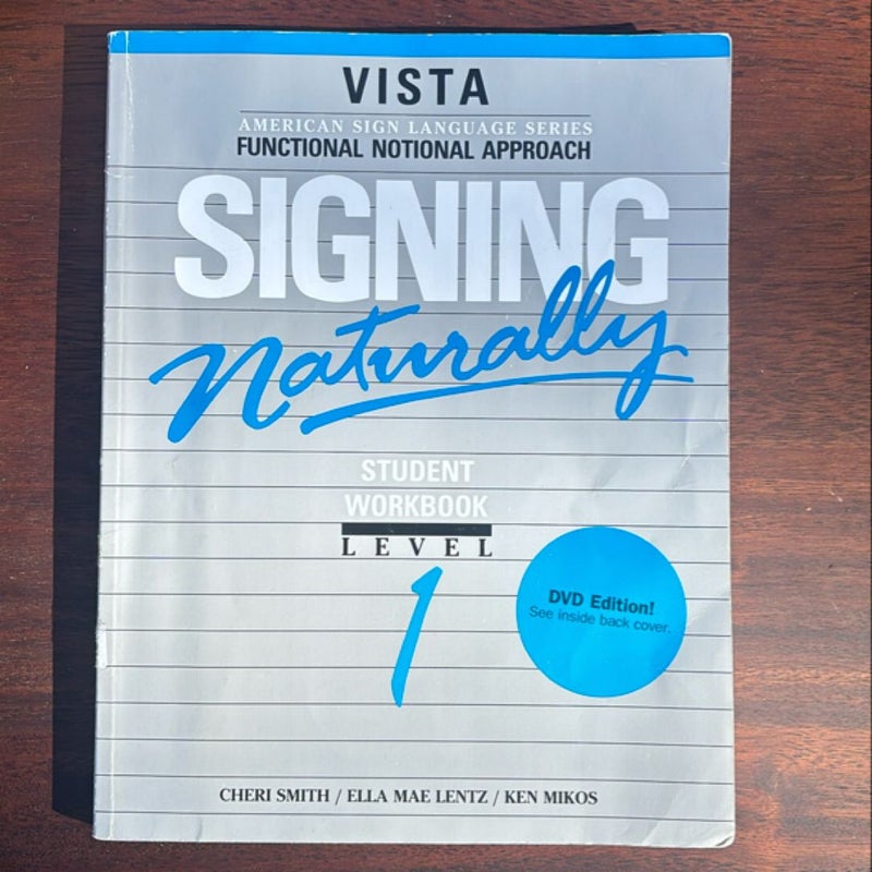 Signing Naturally Level 1