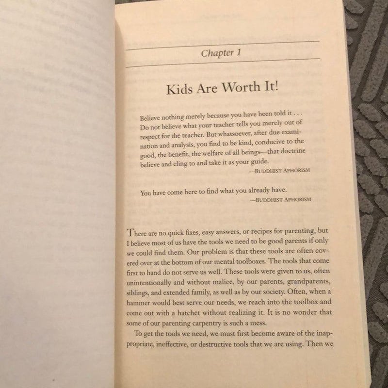 Kids Are Worth It! Revised Edition