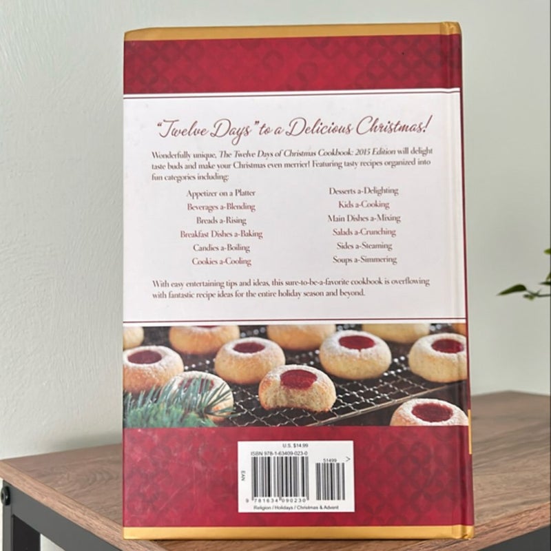 The 12 Days of Christmas Cookbook 2015 Edition