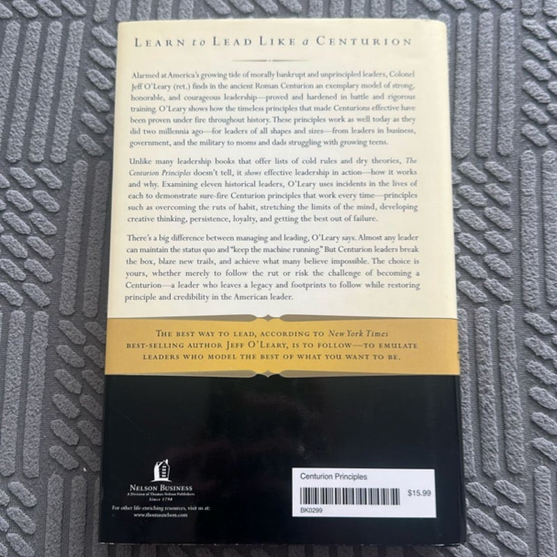 The Centurion Principles