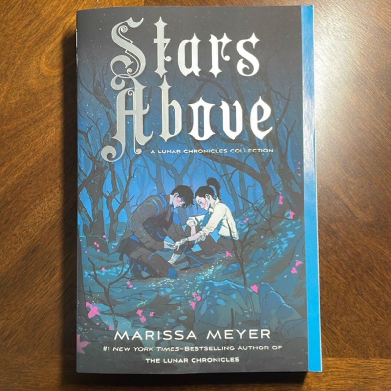 Stars above: a Lunar Chronicles Collection